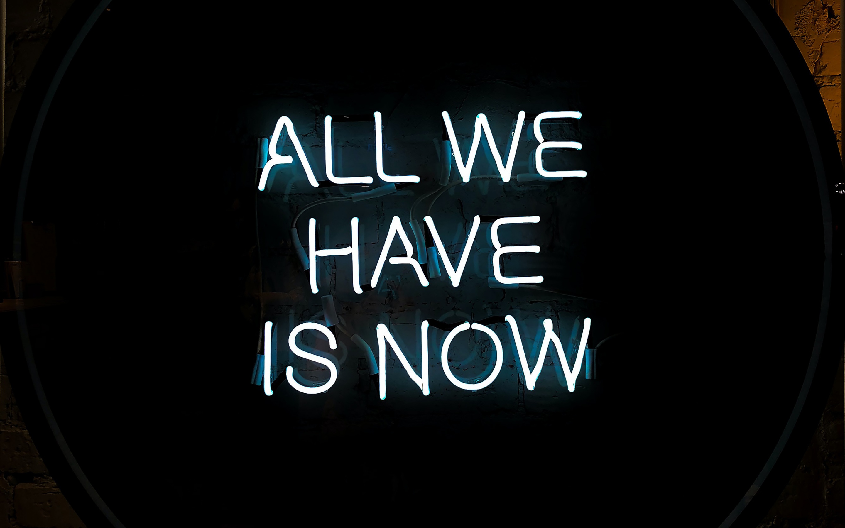 All we have is Now Wallpaper 4K, Neon sign, Typography, Quotes, #496
