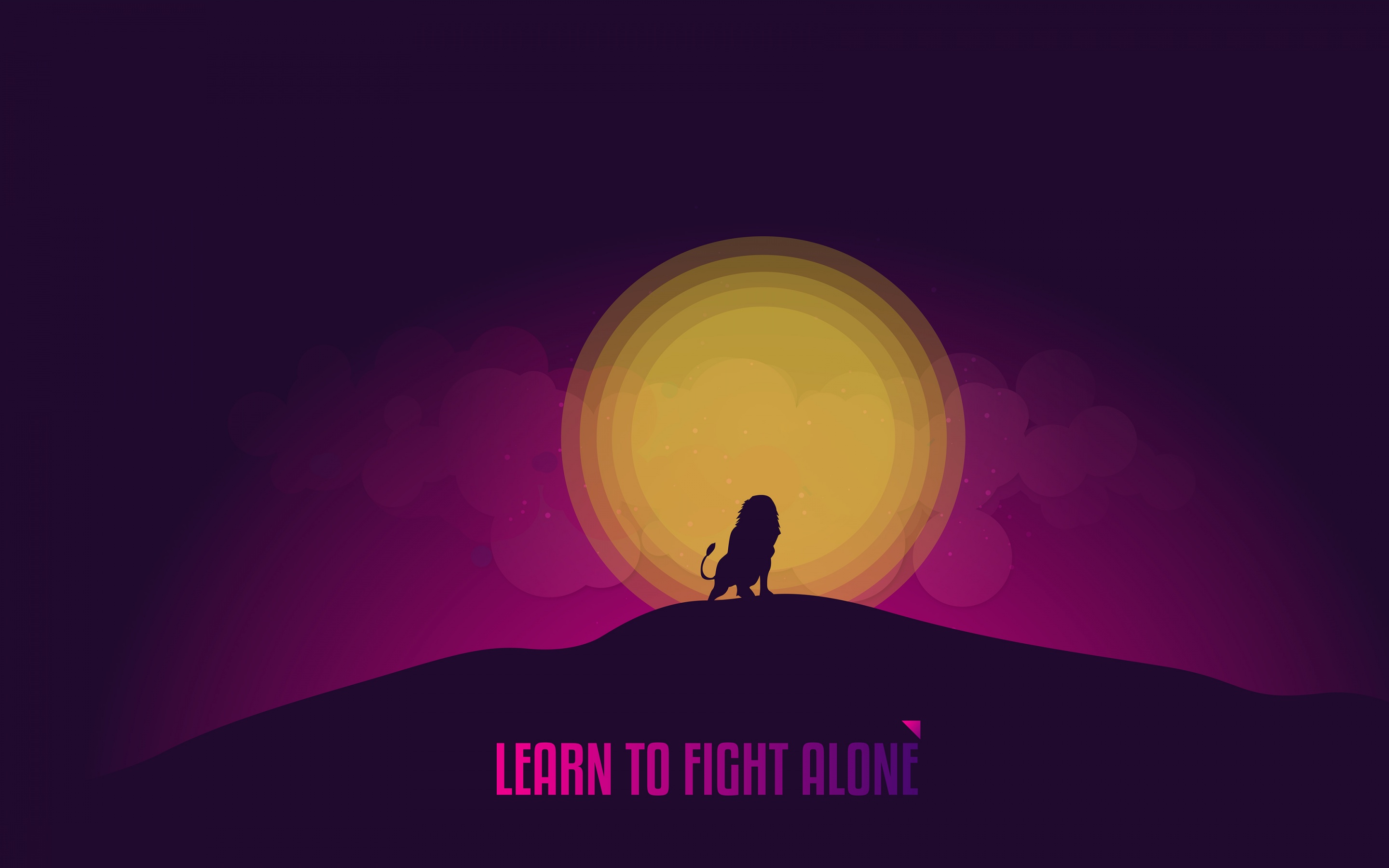 Learn to Fight Alone Wallpaper 4K, Popular quotes, Inspirational quotes