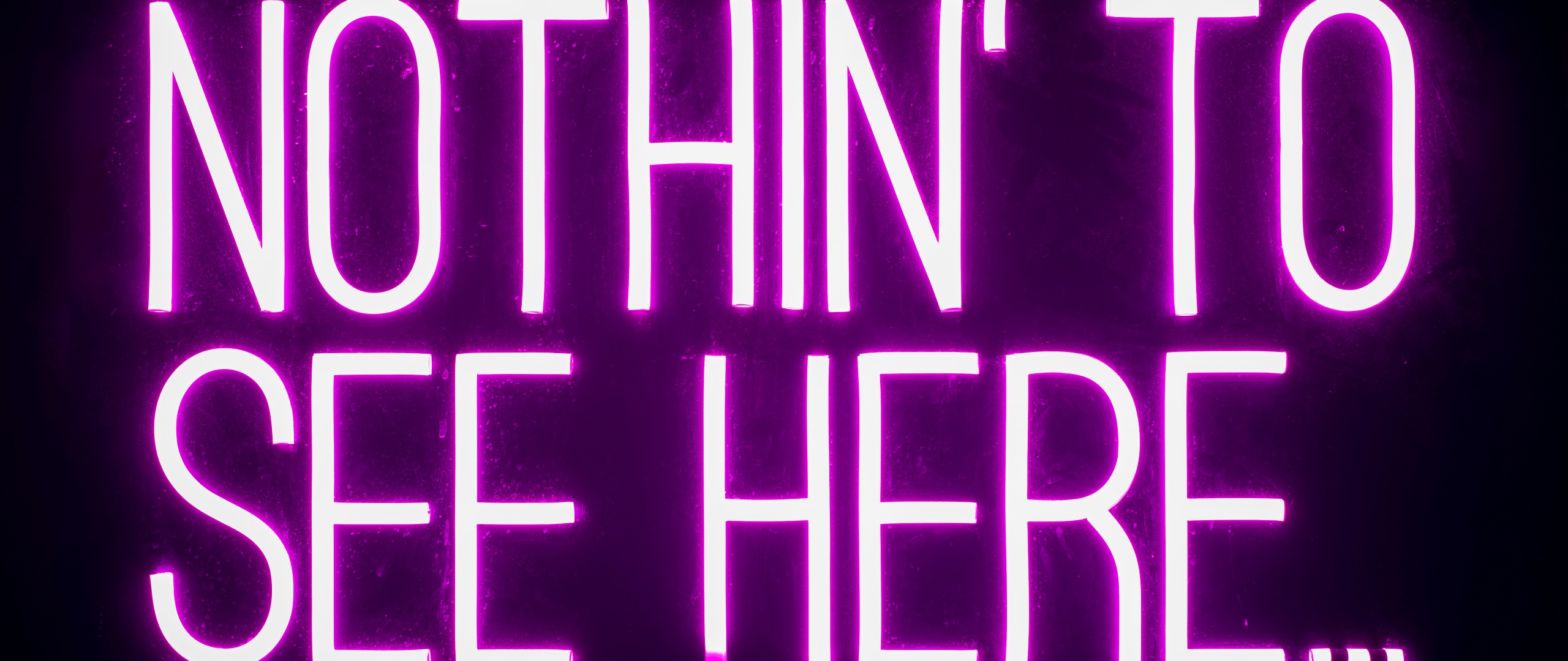 Nothing to See Here Wallpaper 4K Neon sign Dark background 2990