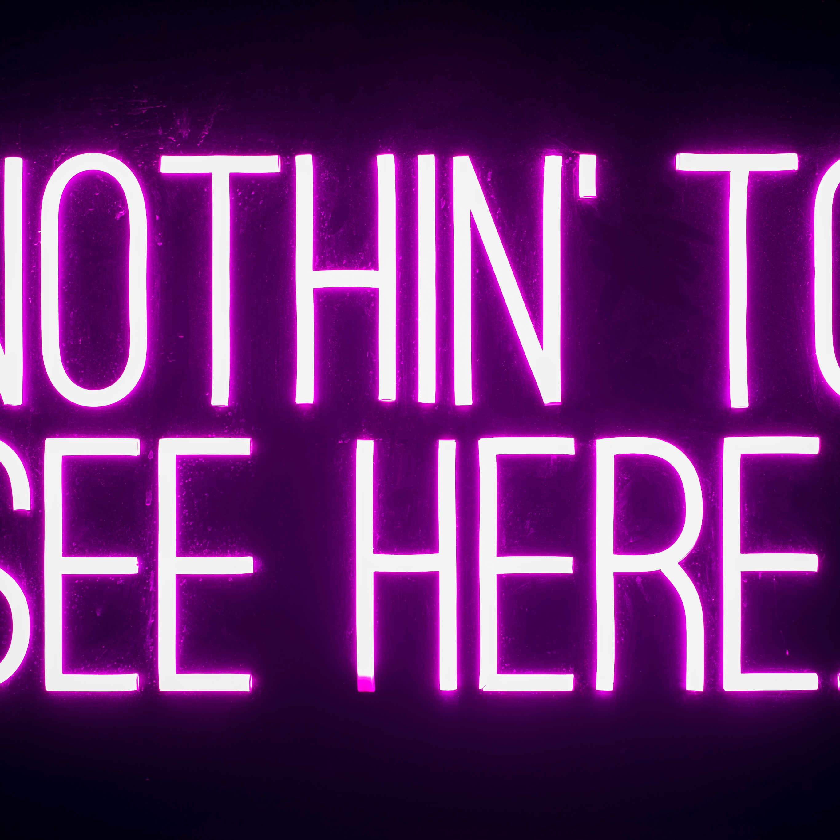 Nothing to See Here Wallpaper 4K, Purple aesthetic, Neon sign