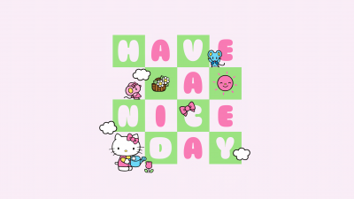 Have a nice day, Hello Kitty background, Sanrio