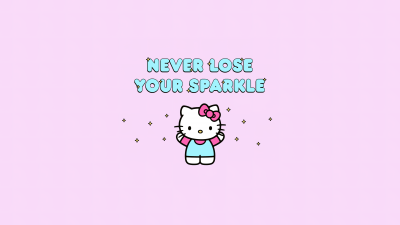 Never lose your sparkle, Hello Kitty background, Motivational quotes