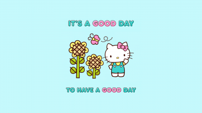 It's a good day, Have a good day, Hello Kitty background, Cyan background, Sanrio