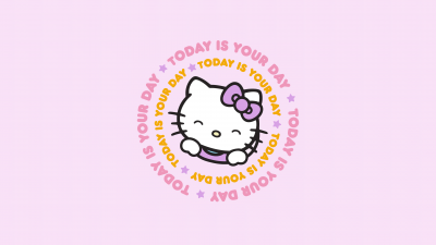 Today is Your Day, Hello Kitty background, Pink background, Sanrio