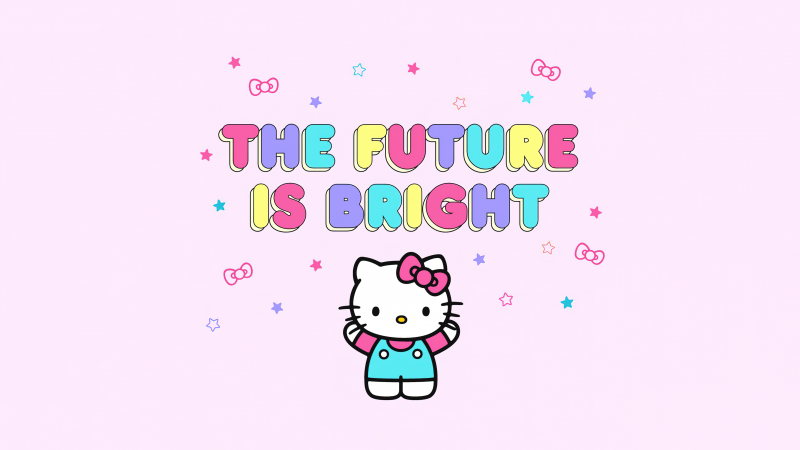 Future is bright, Hello kitty quotes, Hello Kitty background, Pink background, 5K, Wallpaper