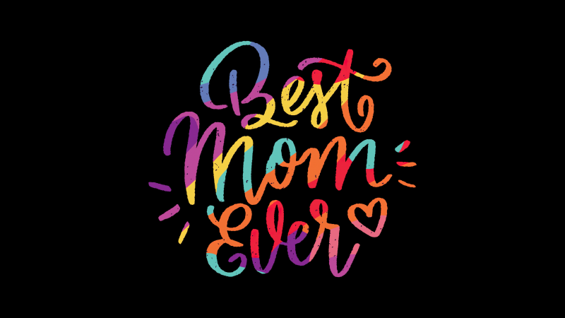 Best MOM ever, Colorful, Black background, 5K, Wallpaper