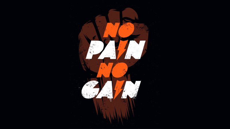 No pain No gain, 8K, Gym, Motivational quotes, 5K, Black background, AMOLED, Wallpaper