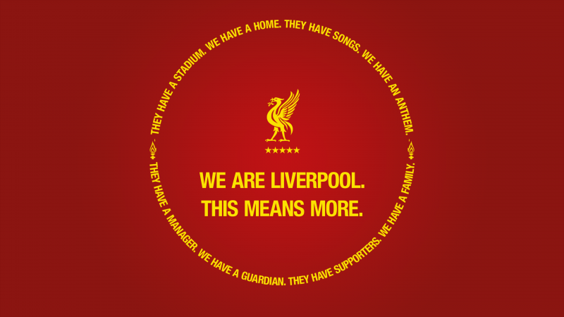Liverpool FC, We are Liverpool, This Means More, Motto, Wallpaper