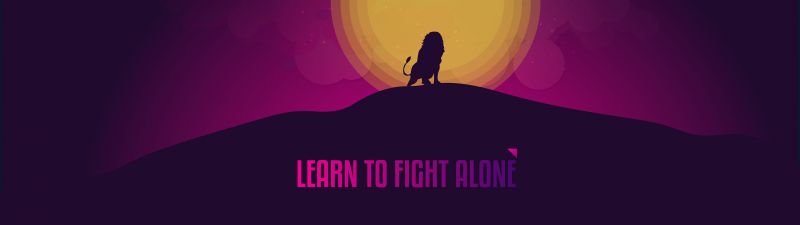 Learn to Fight Alone, Popular quotes, Inspirational quotes, Inspiring, Motivational