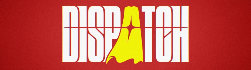 Dispatch, Logo, Red background, 2025 Games