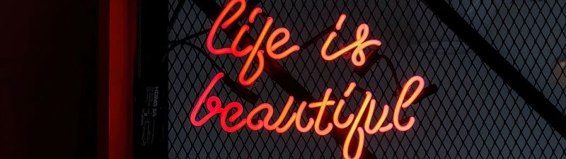Life Is Beautiful, Neon typography, Night, Neon sign, 5K
