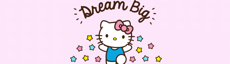 Dream Big, Inspirational quotes, Hello Kitty background, Pink background, Sanrio