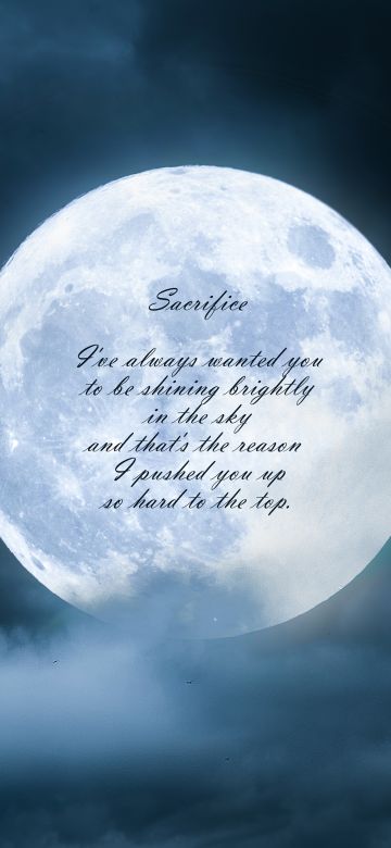 Sacrifice, Popular quotes, Moon, Clouds, Night, Dark, Inspirational