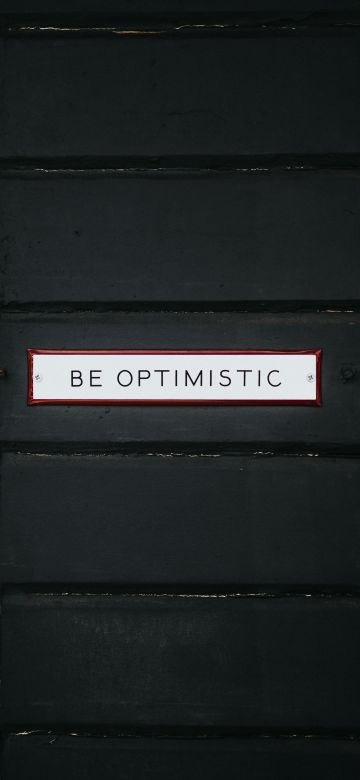 Be Optimistic, Inspirational quotes, Dark background, Wooden Door, Motivational