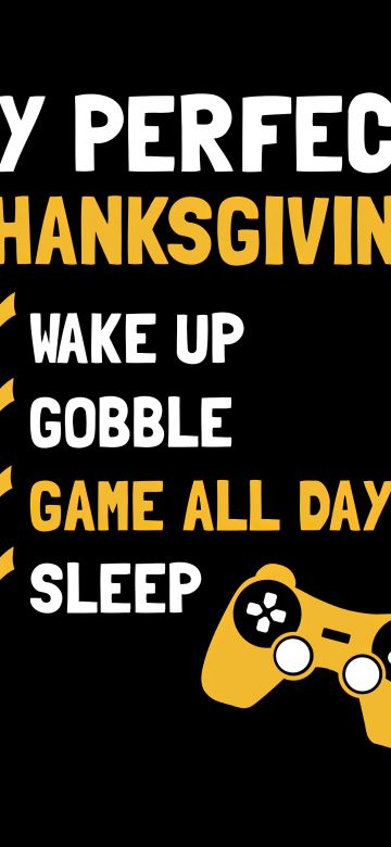 Thanksgiving Day, Gamer quotes, Perfect Thanksgiving, Joystick, Black background, 5K