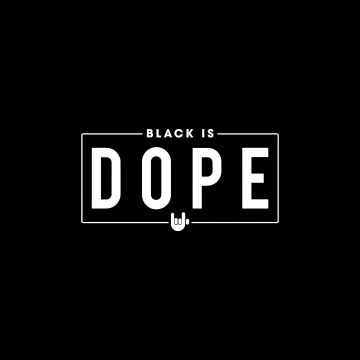 Black is Dope, Black background, Black quotes, 5K, Simple