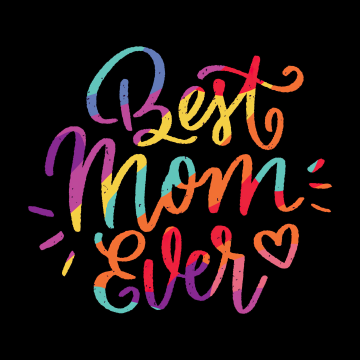 Best MOM ever, Colorful, Black background, 5K
