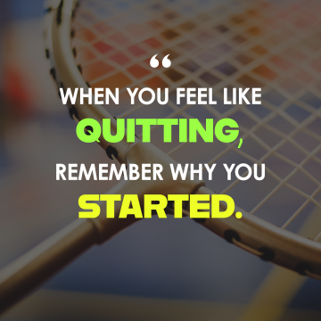 Badminton, Inspirational quotes, Motivational quotes