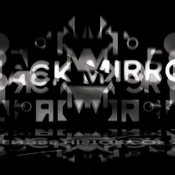 Black Mirror, Glitch art, Black background, Reflection