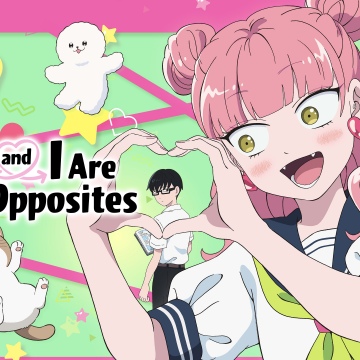 You and I Are Polar Opposites, 2026, Anime series, Miyu Suzuki, Yusuke Tani