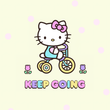 Keep going, Hello Kitty background, Inspirational quotes, Cartoon, Sanrio