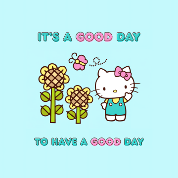 It's a good day, Have a good day, Hello Kitty background, Cyan background, Sanrio