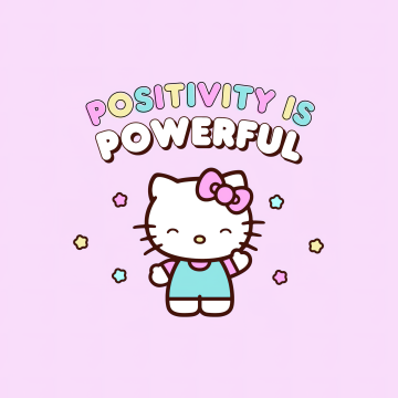 Positivity quotes, Hello Kitty background, Pink Lace background, Sanrio