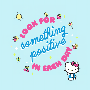 Something positive, Hello kitty quotes, Cyan background, Sanrio