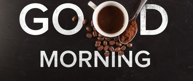 Good Morning, Typography, Coffee, Dark background, Coffee beans, Coffee cup, 5K