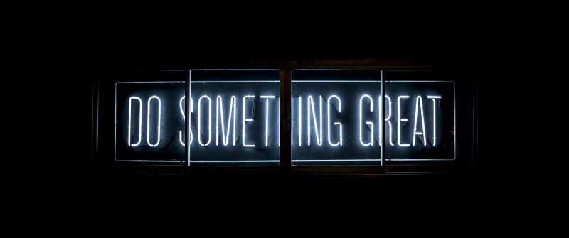Do Something Great, Neon glow, Inspirational quotes, Black background