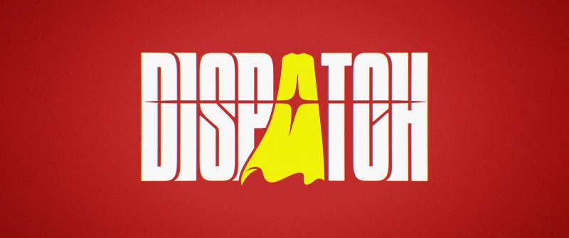 Dispatch, Logo, Red background, 2025 Games