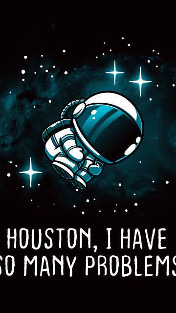 Houston quotes, Astronaut, 5K, 8K