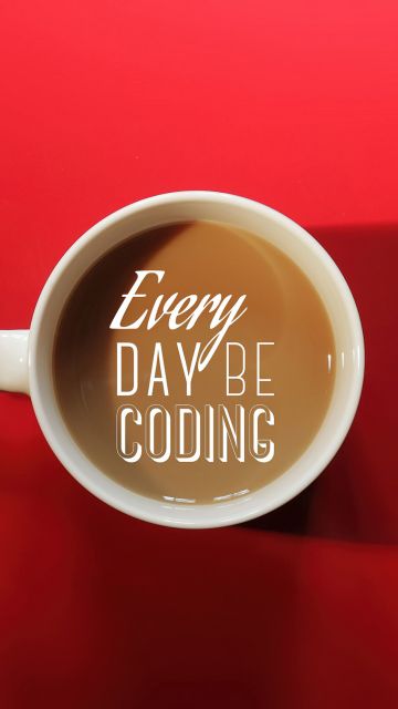 Everyday, Coding, Coffee cup, Red background, Coder