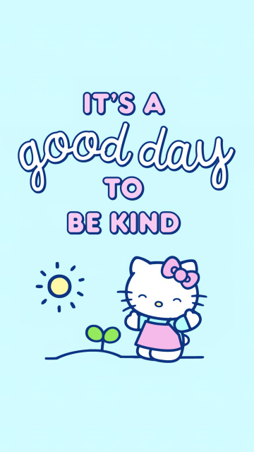It's a Good day, Be kind, Motivational quotes, Hello Kitty background, Sanrio